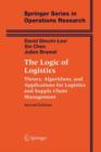 Image for The logic of logistics: theory, algorithms, and applications for logistics and supply chain management