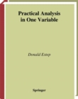 Image for Practical analysis in one variable