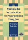 Image for Multimedia Introduction to Programming Using Java