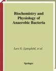 Image for Biochemistry and Physiology of Anaerobic Bacteria