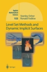 Image for Level Set Methods And Dynamic Implicit Surfaces.