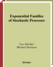 Image for Exponential Families of Stochastic Processes