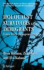 Image for Holocaust survivors and immigrants: late life adaptations