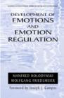 Image for Development of emotions and their regulation  : an internalization model