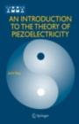 Image for An introduction to the theory of piezoelectricity : 9