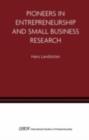 Image for Pioneers in entrepreneurship and small business research