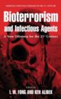 Image for Bioterrorism and infectious agents  : a new dilemma for the 21st century