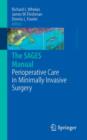 Image for The SAGES Manual of Perioperative Care in Minimally Invasive Surgery