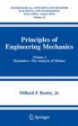 Image for Principles of Engineering Mechanics : Volume 2 Dynamics -- The Analysis of Motion