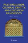 Image for Multilingualism, Cultural Identity, and Education in Morocco