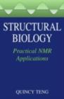 Image for Structural biology: practical NMR applications