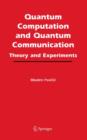 Image for Quantum Computation and Quantum Communication: