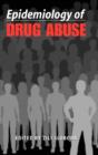 Image for Epidemiology of Drug Abuse