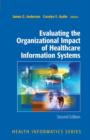 Image for Evaluating the Organizational Impact of Health Care Information Systems