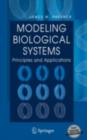 Image for Modeling biological systems: principles and applications