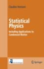 Image for Statistical physics: including applications to condensed matter