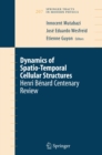 Image for Dynamics of spatio-temporal cellular structures: Henri Benard centenary review