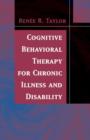 Image for Cognitive behavioral therapy for chronic illness and disability