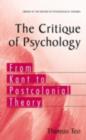 Image for The critique of psychology: from Kant to postcolonial theory