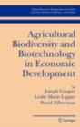 Image for Agricultural biodiversity and biotechnology in economic development : 27