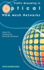 Image for Traffic Grooming in Optical WDM Mesh Networks