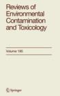 Image for Reviews of environmental contamination and toxicologyVol. 185