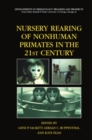 Image for Nursery rearing of nonhuman primates in the 21st century