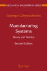 Image for Manufacturing systems  : theory and practice