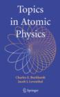 Image for Topics in Atomic Physics