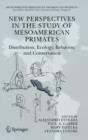 Image for New Perspectives in the Study of Mesoamerican Primates