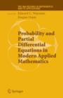 Image for Probability and Partial Differential Equations in Modern Applied Mathematics