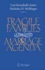 Image for Fragile families and the marriage agenda