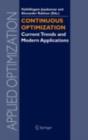 Image for Continuous optimization: current trends and modern applications