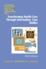 Image for Transforming health care through information