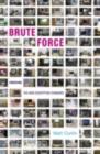 Image for Brute force: cracking the data encryption standard
