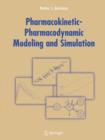 Image for Pharmacokinetic-Pharmacodynamic Modeling and Simulation