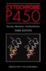 Image for Cytochrome P450: structure, mechanism, and biochemistry