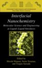 Image for Interfacial nanochemistry: molecular science and engineering at liquid-liquid interfaces