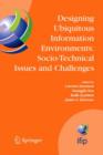 Image for Designing ubiquitous information environments  : socio-technical issues and challenges