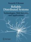 Image for Reliable distributed systems: technologies, Web services, and applications