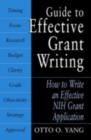 Image for Guide to effective grant writing: how to write an effective NIH grant application