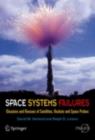 Image for Space systems failures: disasters and rescues of satellites, rockets and space probes