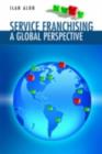 Image for Service franchising: a global perspective