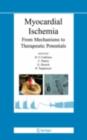 Image for Myocardial ischemia: from mechanisms to therapeutic potentials