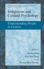 Image for Indigenous and cultural psychology: understanding people in context