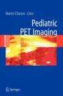 Image for Practical pediatric PET imaging