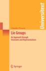 Image for Lie groups: an approach through invariants and representations