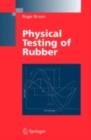Image for Physical testing of rubber