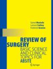 Image for Review of Surgery : Basic Science and Clinical Topics for ABSITE