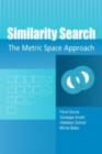 Image for Similarity search: the metric space approach
